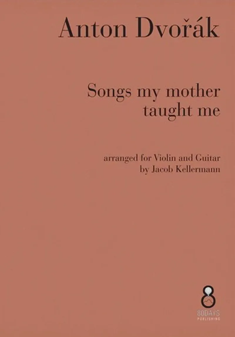 Dvorak - Songs my mother taught me arr. guitar and violin